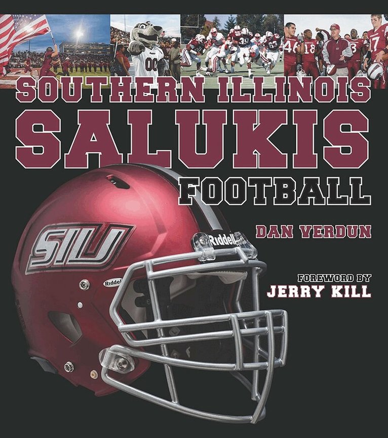 Dan Verdun - Southern Illinois Salukis Football, Inbunden. Tillgänglighet: Tillfälligt slut