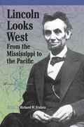 Lincoln Looks West