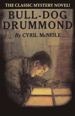 Cyril McNeile - Bull-Dog Drummond, Häftad