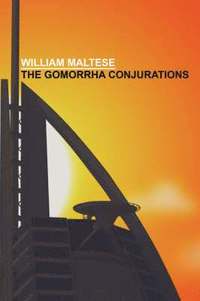 The Gomorrha Conjurations