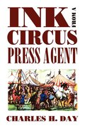 Ink from a Circus Press Agent