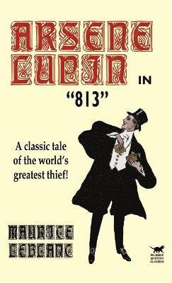 Arsene Lupin in 813 av Maurice Leblanc