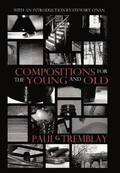 Compositions for the Young and Old