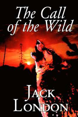 Jack London - Call of the Wild, Inbunden