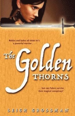 Leigh Grossman - The Golden Thorns, Häftad