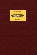 The Decline and Fall of the Roman Empire (vol. 4)