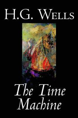 H. G. Wells - Time Machine, Inbunden