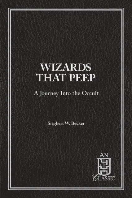 Siegbert W Becker - Wizards That Peep, E-bok. Tillgänglighet: Lägg i varukorg