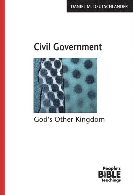 Daniel M Deutschlander - Civil Government, E-bok