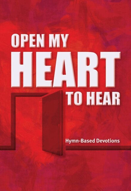 Northwestern Publishing House - Open My Heart to Hear, E-bok