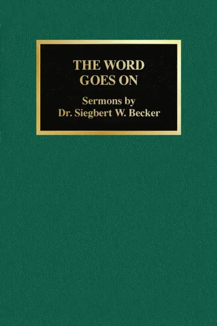 James P. Becker, Siegbert W Becker - Word Goes On 2nd Ed, E-bok. Tillgänglighet: Lägg i varukorg