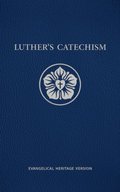 Luther's Catechism EHV
