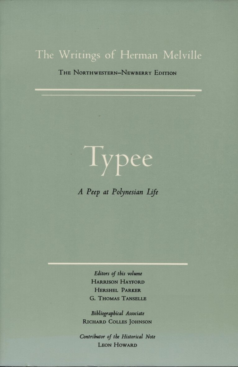 Herman Melville, G. Thomas Tanselle - Typee, Häftad. Tillgänglighet: Lägg i varukorg