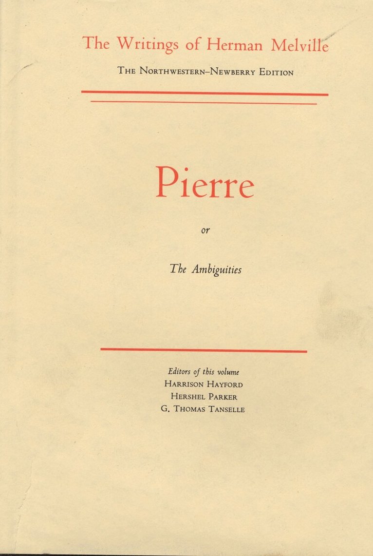 Melville, Harrison Hayford - Pierre, Inbunden. Tillgänglighet: Tillfälligt slut