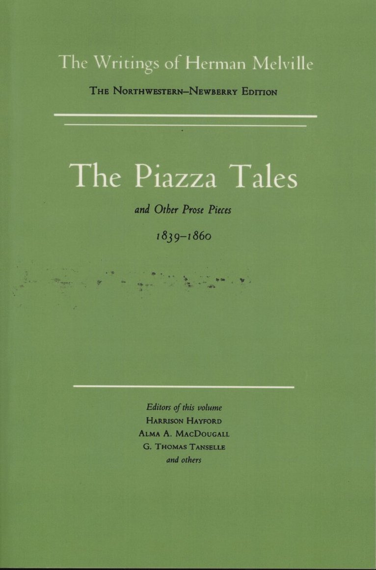 Melville, G. Thomas Tanselle - Piazza Tales and Other Prose Pieces, 1839--1860, Häftad. Tillgänglighet: Tillfälligt slut