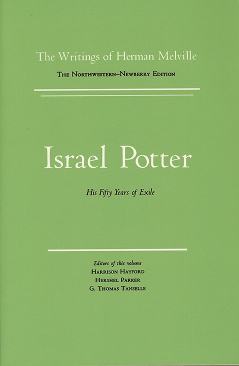 Herman Melville, G. Thomas Tanselle, G Thomas Tanselle, Harrison Hayford, Hershel Parker - Israel Potter, Häftad. Tillgänglighet: Tillfälligt slut