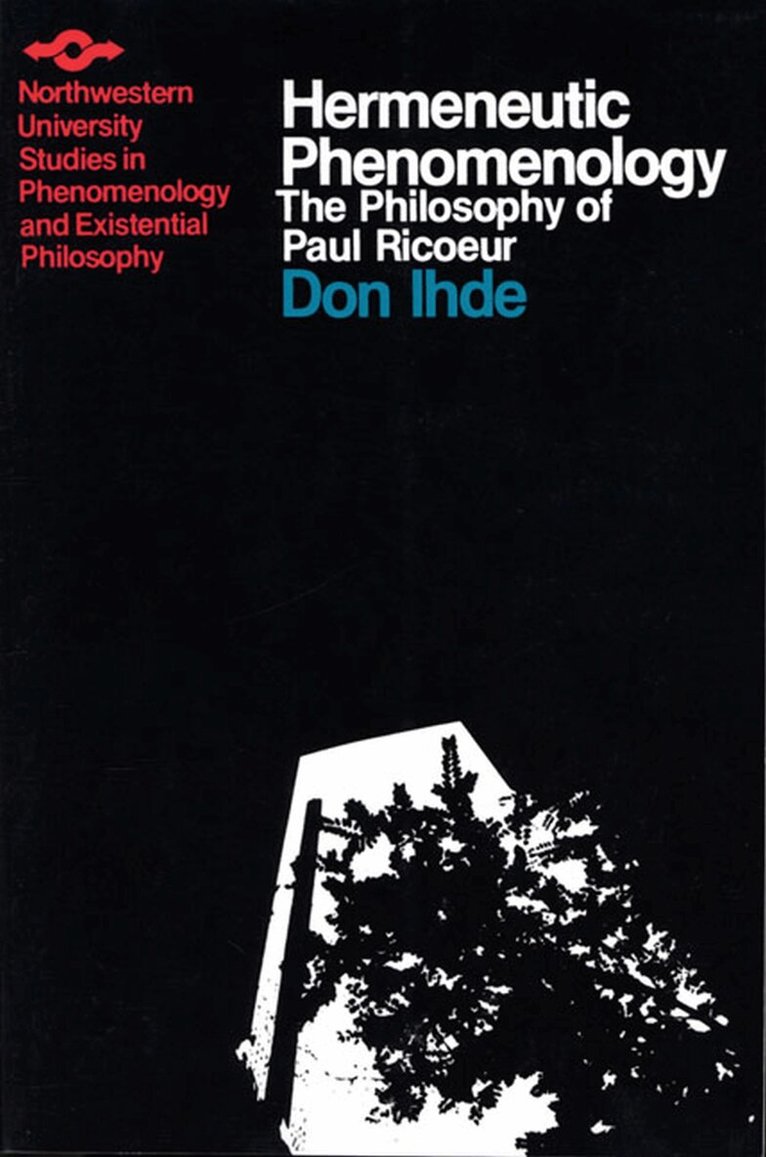 Ihde. - Hermeneutic Phenomenology, Häftad