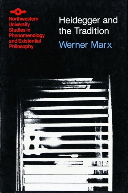 Marx - Heidegger and the Tradition, Häftad