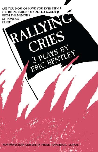 Eric Bentley - Rallying Cries, Häftad. Tillgänglighet: Lägg i varukorg