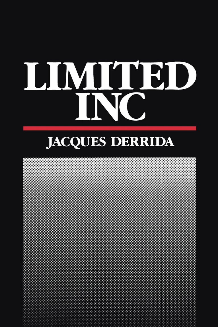 Jacques Derrida, Gerald Graff - Limited Inc, Häftad