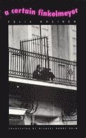 Feliks Roziner Heim, Michael Henry - Certain Finkelmeyer, Häftad. Tillgänglighet: Tillfälligt slut