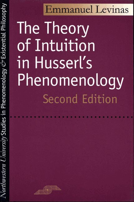 Emmanuel Levinas - Theory of Intuition in Husserl's Phenomenology, Häftad