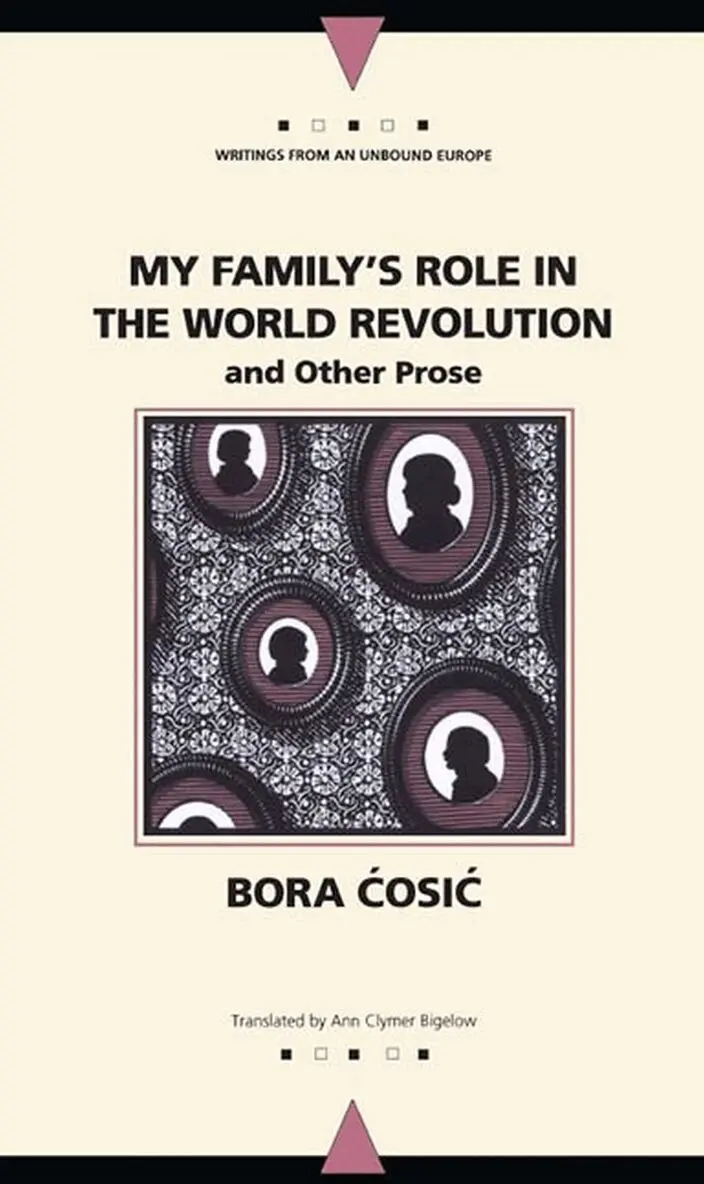 Bora Cosic - My Family's Role in the World Revolution, Inbunden. Tillgänglighet: Tillfälligt slut