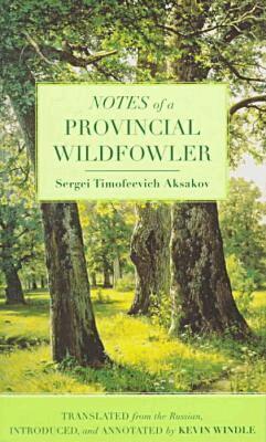 Sergei Aksakov - Notes of a Provincial Wildfowler, Inbunden. Tillgänglighet: Tillfälligt slut