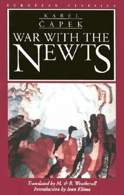 Northwestern University Press - War with the Newts, Häftad
