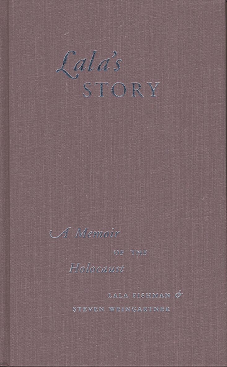 Lala Fishman, Steven Weingartner - Lala's Story, Inbunden. Tillgänglighet: Tillfälligt slut