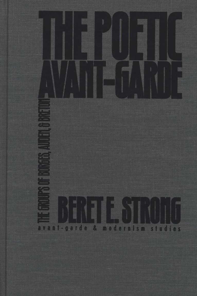 Beret E. Strong - Poetic Avant-Garde, Inbunden. Tillgänglighet: Tillfälligt slut