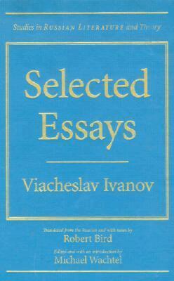 Viacheslav Ivanov - Selected Essays, Inbunden. Tillgänglighet: Tillfälligt slut