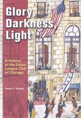 James D. Nowlan - Glory, Darkness, Light, Inbunden. Tillgänglighet: Tillfälligt slut