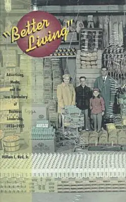 William L. Bird - Better Living, Inbunden. Tillgänglighet: Tillfälligt slut