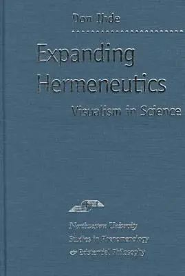 Don Ihde - Expanding Hermeneutics, Inbunden. Tillgänglighet: Tillfälligt slut