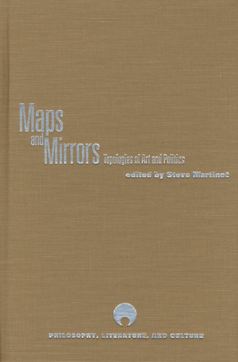 Steve Martinot - Maps and Mirrors, Inbunden. Tillgänglighet: Tillfälligt slut