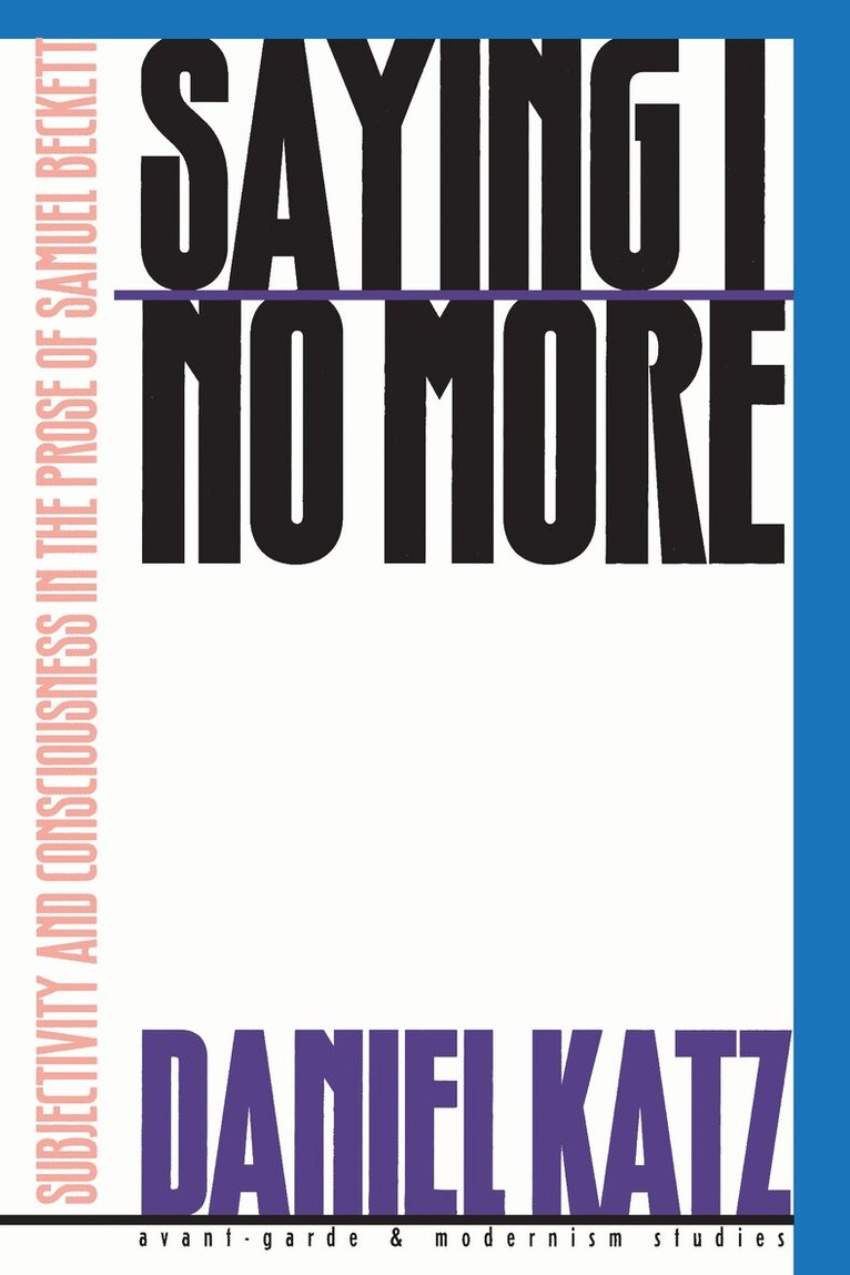 Daniel Katz - Saying ""I"" No More, Häftad