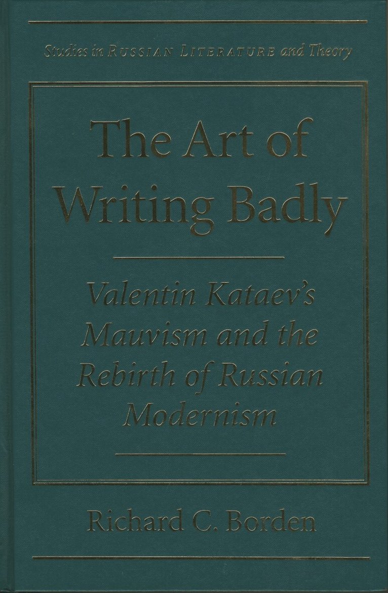 Richard Borden - Art of Writing Badly, Inbunden