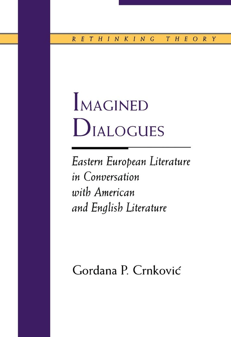 Gordana P. Crnkovic - Imagined Dialogues, Häftad