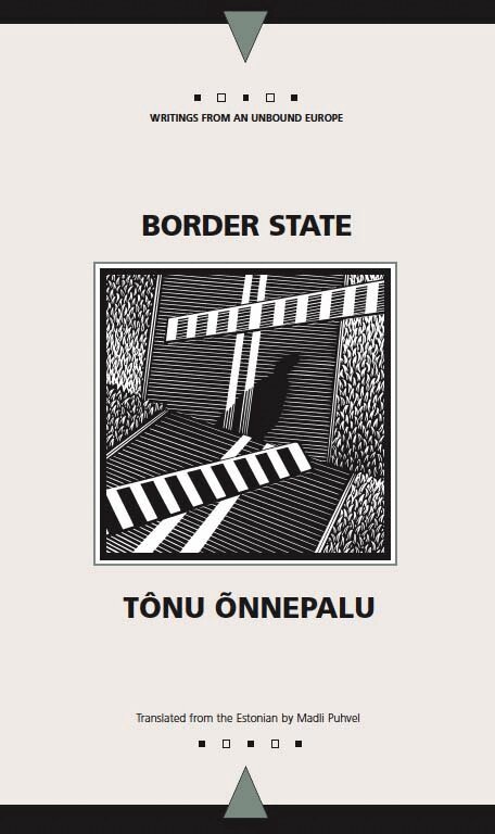 Tonu Onnepalu - Border State, Inbunden