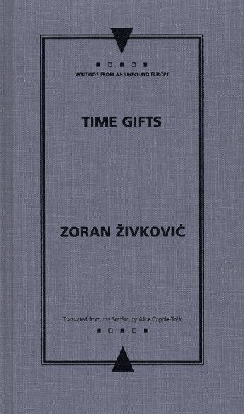 Zoran Zivkovic - Time-gifts, Inbunden
