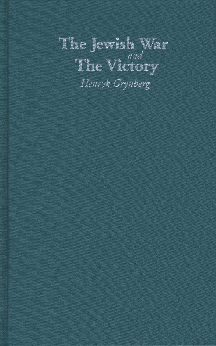 Henryk Grynberg - Jewish War and the Victory, Häftad