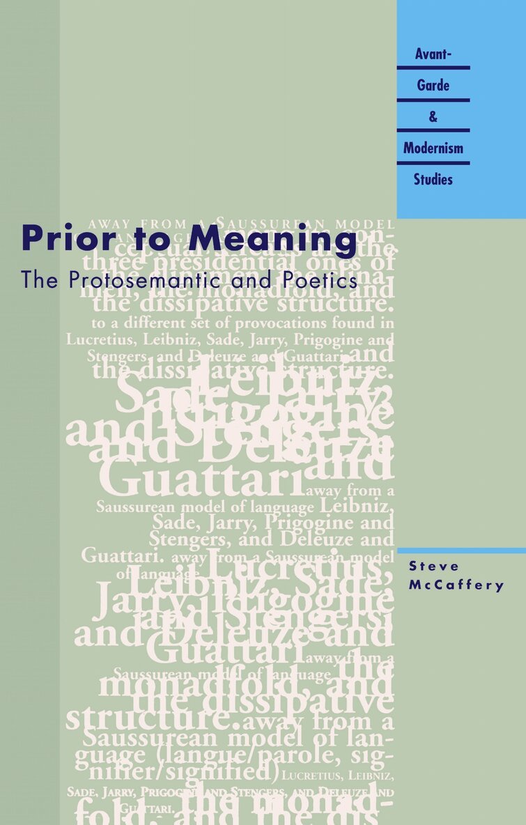 Steve McCaffery - Prior to Meaning, Häftad