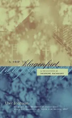 Uwe Johnson - Trip to Klagenfurt, Häftad. Tillgänglighet: Tillfälligt slut
