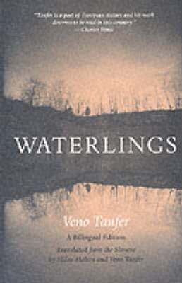 Veno Taufer - Waterlings, Inbunden. Tillgänglighet: Tillfälligt slut