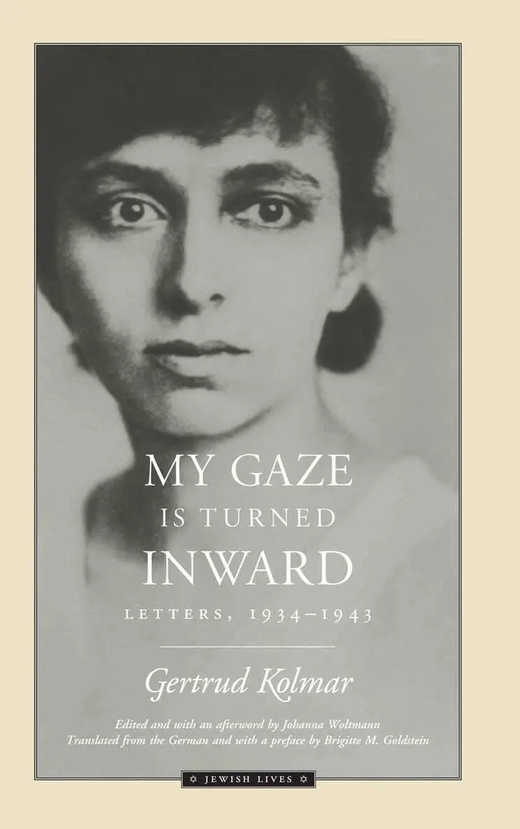 Gertrud Kolmar, Johanna Woltman - My Gaze Is Turned Inward, Häftad. Tillgänglighet: Tillfälligt slut