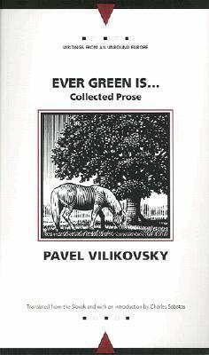 Pavel Vilikovsky - Ever Green Is..., Inbunden. Tillgänglighet: Tillfälligt slut
