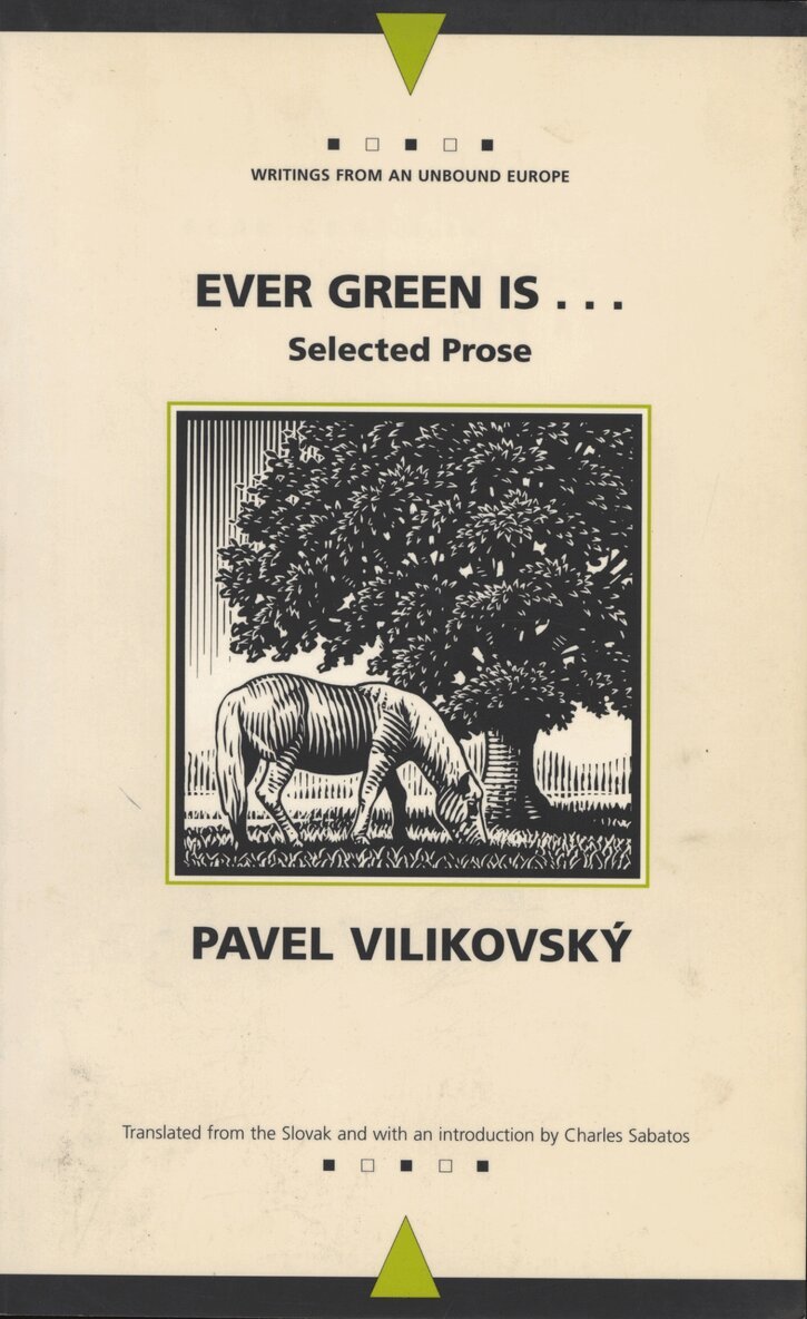 Pavel Vilikovsky, Andrew Wachtel - Ever Green Is..., Häftad. Tillgänglighet: Lägg i varukorg