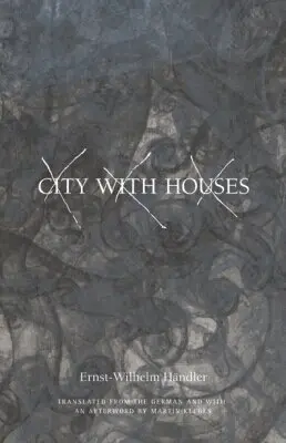 Ernst-Wilhelm Handler - City with Houses, Häftad. Tillgänglighet: Lägg i varukorg