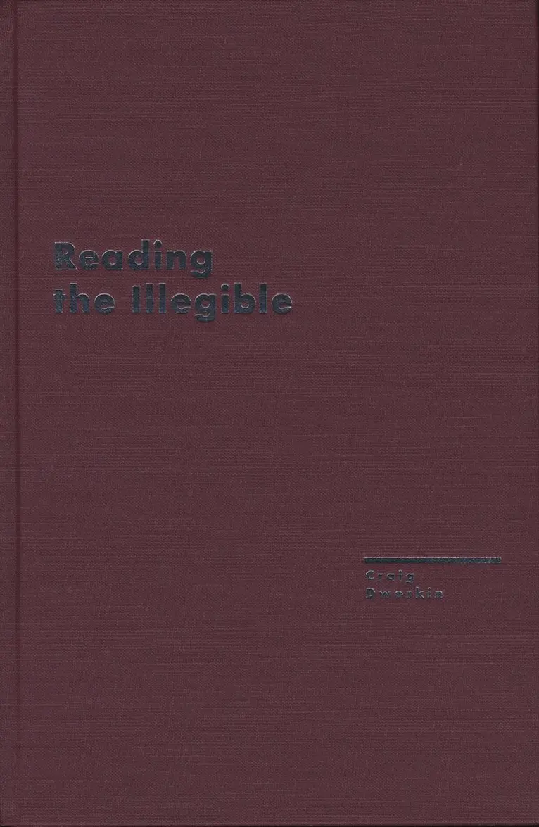 Craig Dworkin - Reading the Illegible, Inbunden. Tillgänglighet: Tillfälligt slut